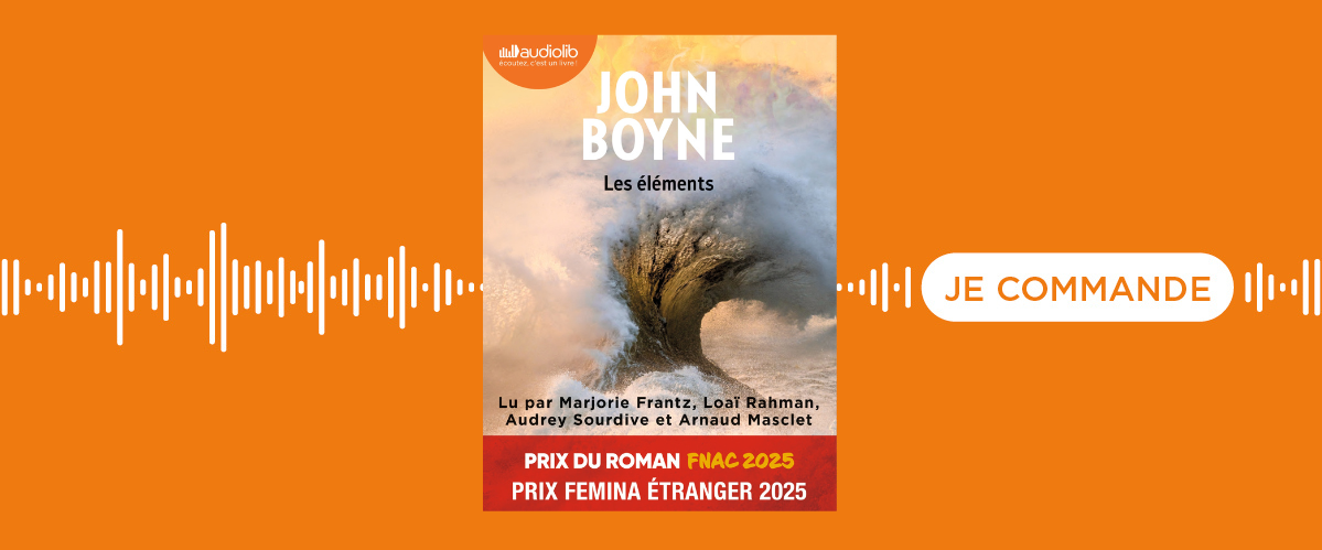 Le livre audio Les éléments de John Boyne