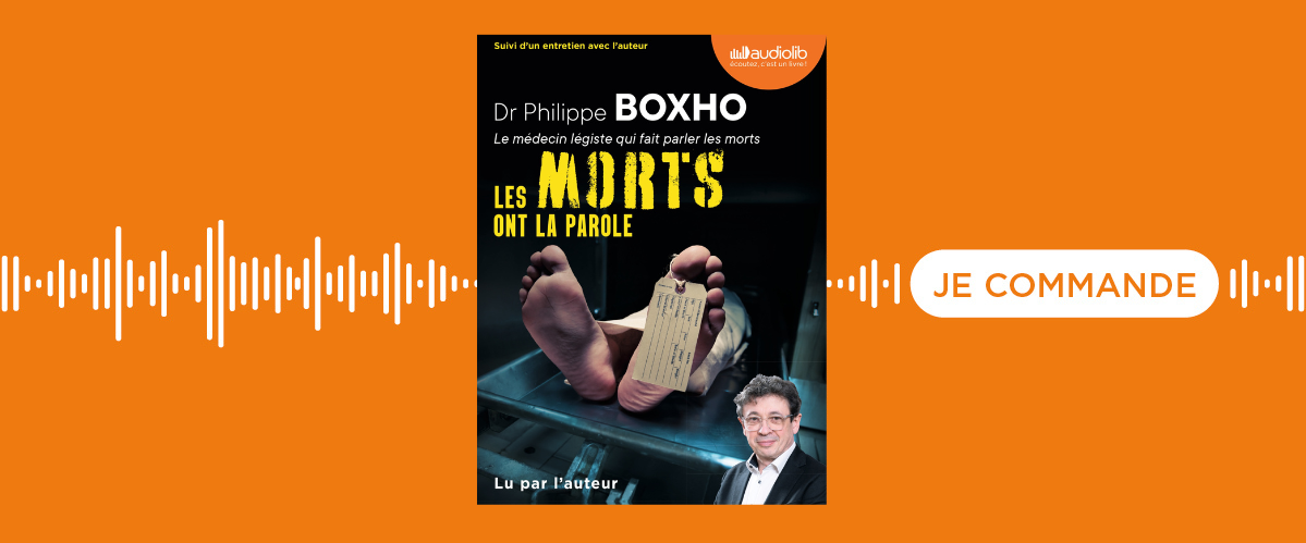 Le livre audio Les morts ont la parole de Philippe Boxho