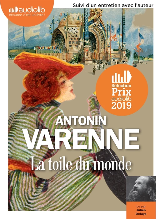 La Toile du monde - Antonin Varenne - Audiolib