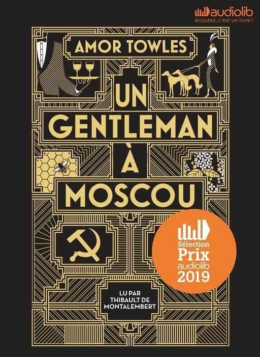 Un gentleman à Moscou - Amor Towles - Audiolib