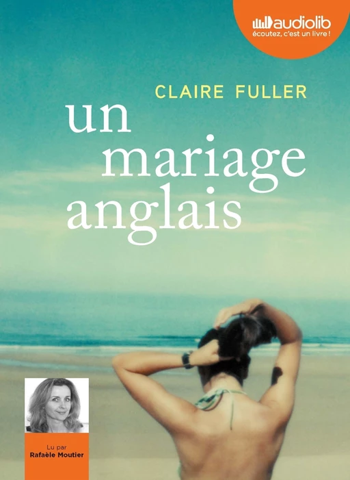 Un mariage anglais - Claire Fuller - Audiolib