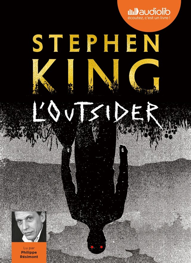L'Outsider - Stephen King - Audiolib