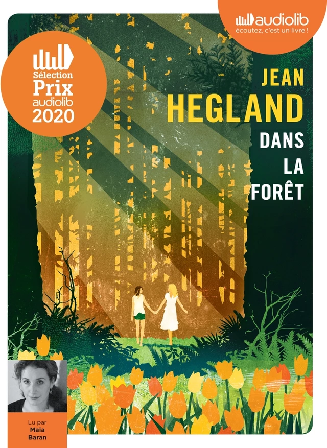 Dans la forêt - Jean Hegland - Audiolib