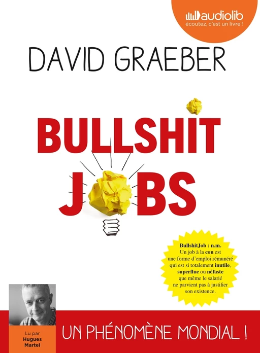 Bullshit Jobs - David Graeber - Audiolib