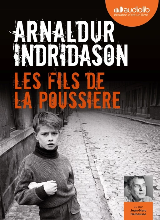 Les Fils de la poussière - Arnaldur Indridason - Audiolib