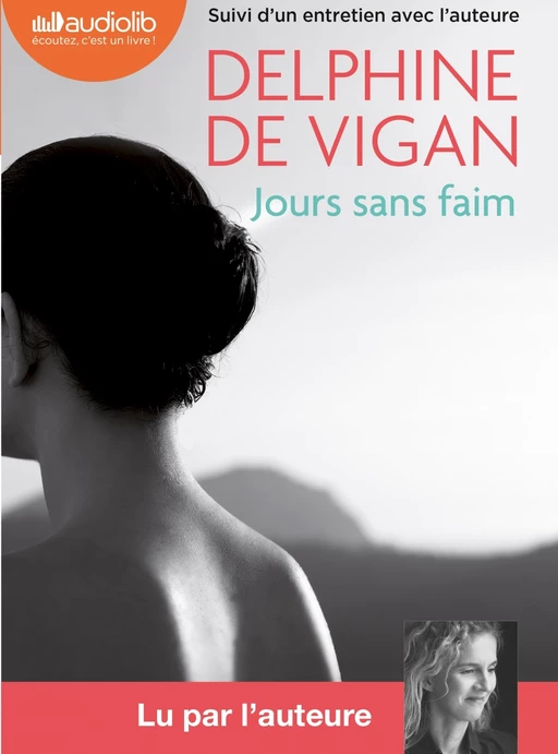 Jours sans faim - Delphine deVigan - Audiolib