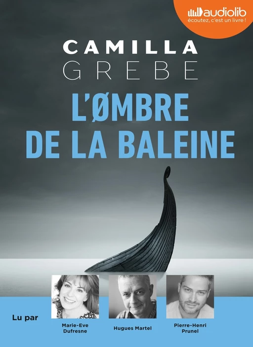 L'Ombre de la baleine - Camilla Grebe - Audiolib