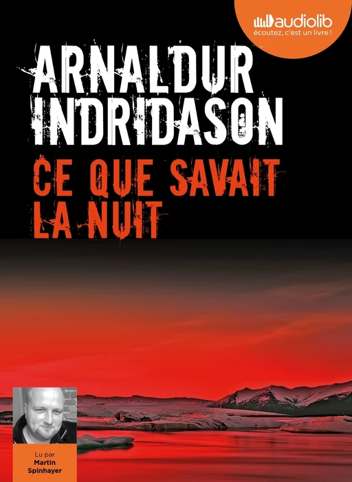 Ce que savait la nuit - Arnaldur Indridason - Audiolib