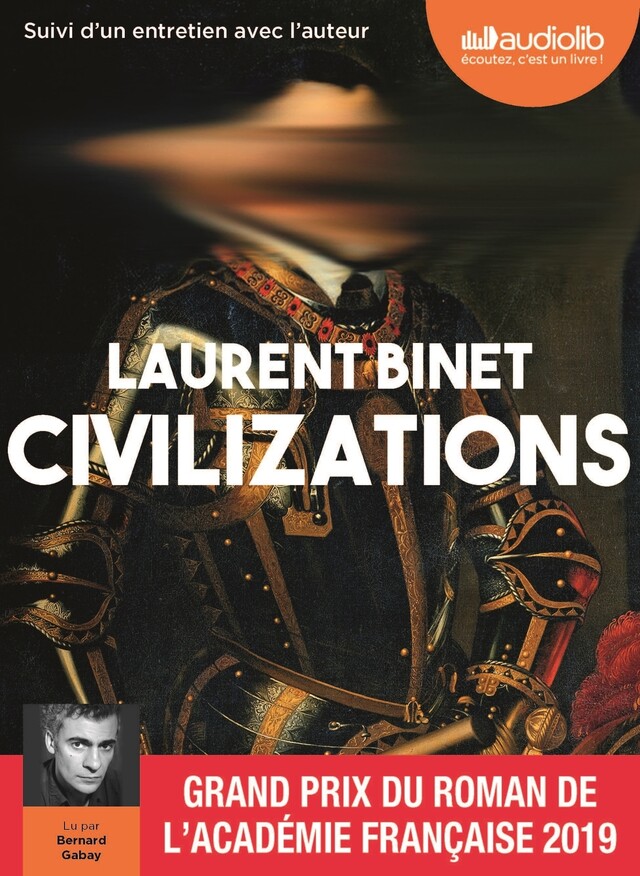 Civilizations - Laurent Binet - Audiolib