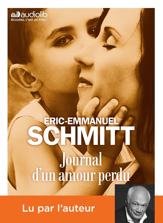 Journal d'un amour perdu - Éric-Emmanuel Schmitt - Audiolib