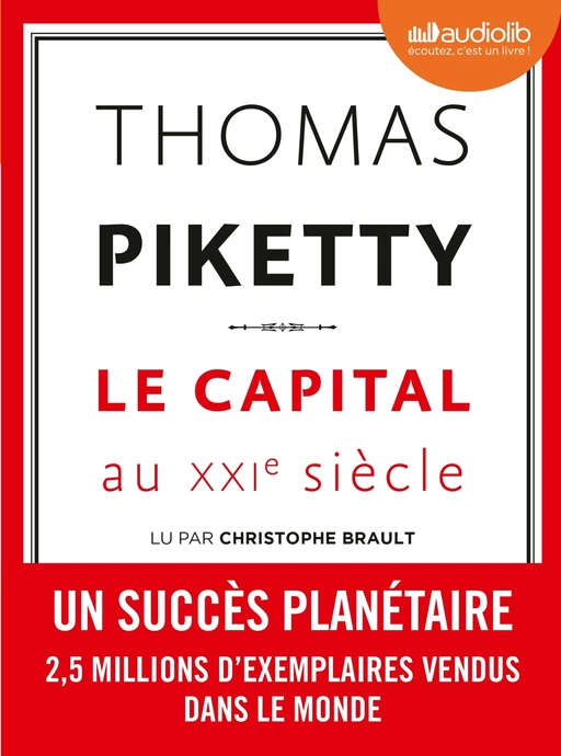 Le Capital au XXIe siècle - Thomas Piketty - Audiolib