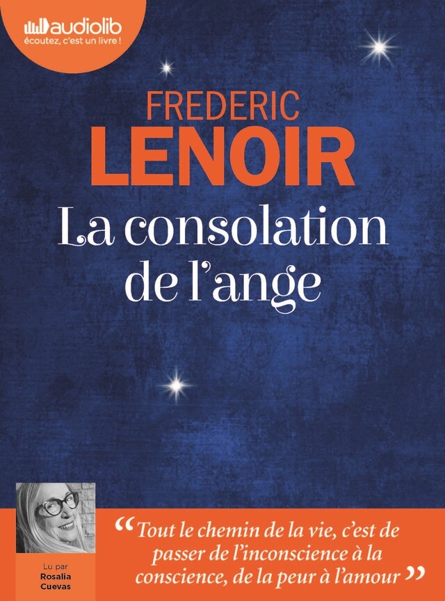 La Consolation de l'ange - Frédéric Lenoir - Audiolib