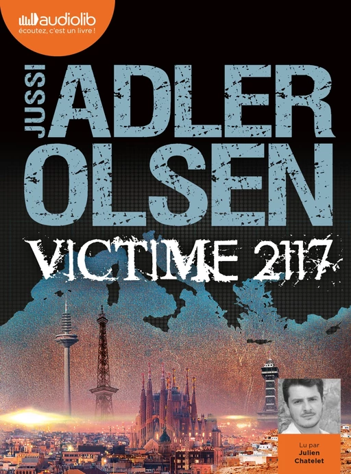 Victime 2117 - La huitième enquête du département V - Jussi Adler-Olsen - Audiolib