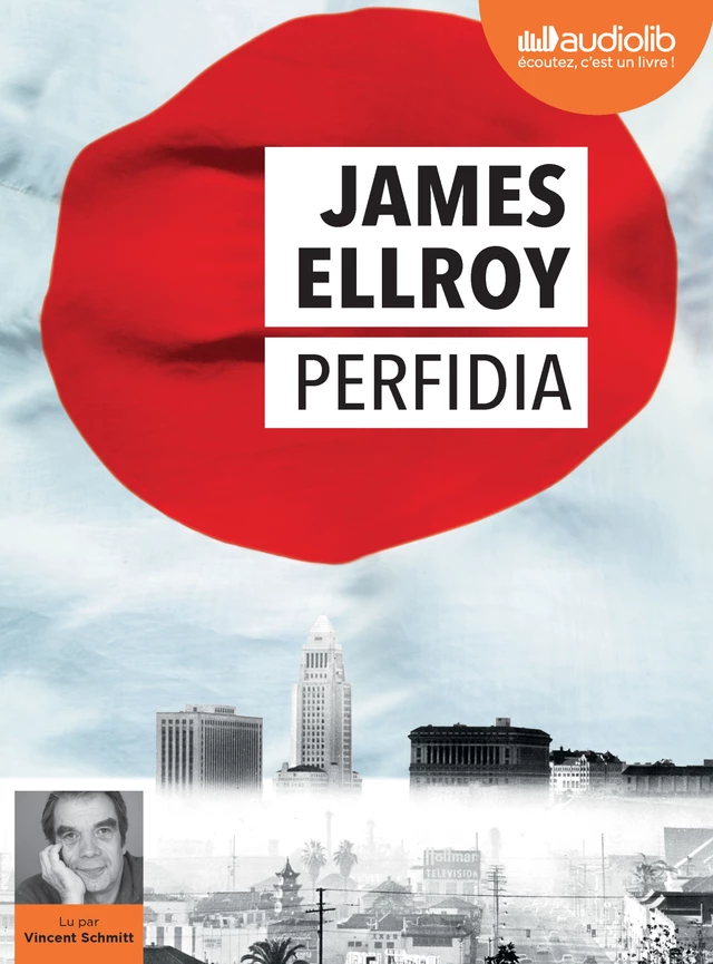 Perfidia - James Ellroy - Audiolib