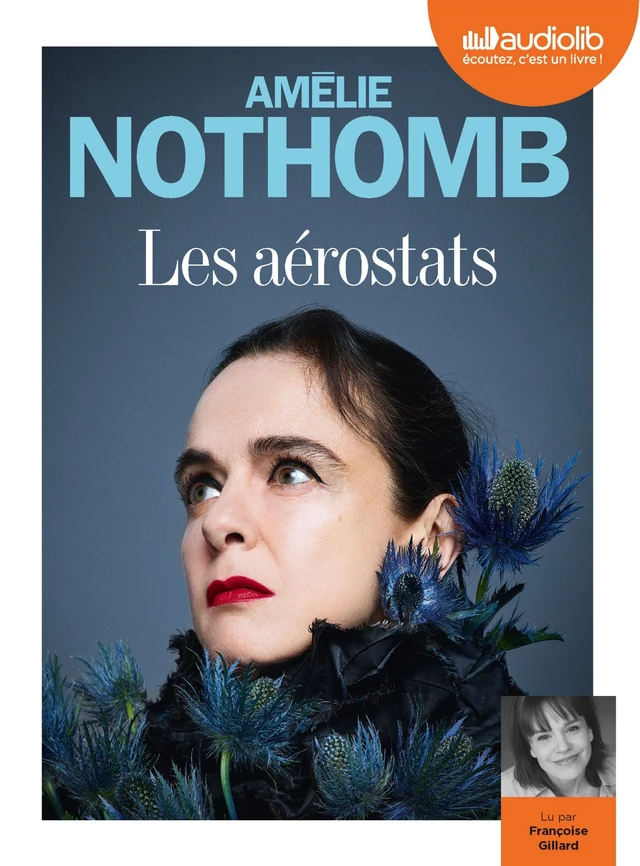 Les Aérostats - Amélie Nothomb - Audiolib