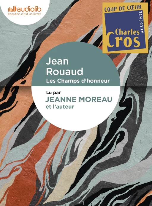 Les Champs d'honneur - Jean Rouaud - Audiolib