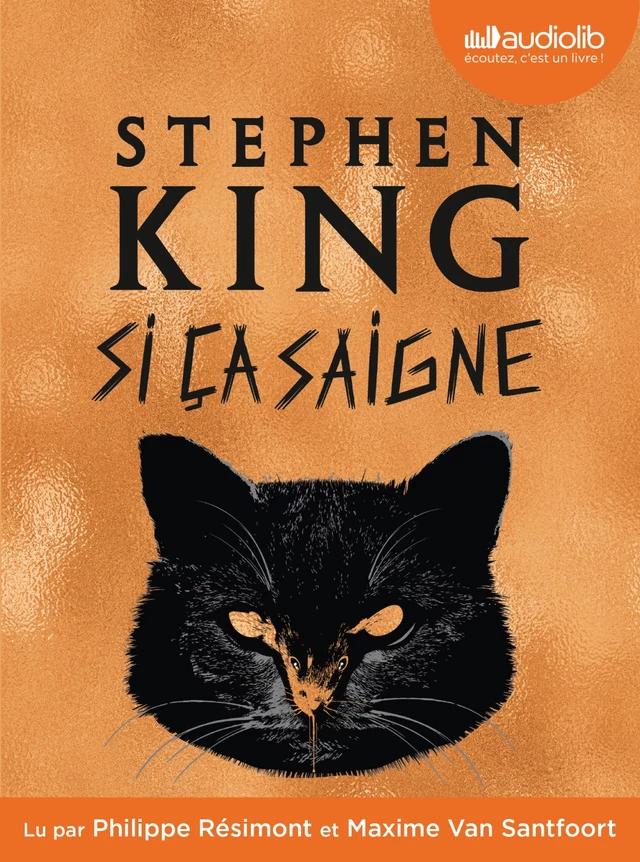 Si ça saigne - Stephen King - Audiolib