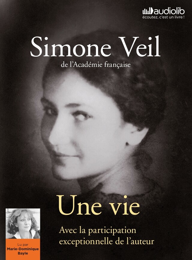 Une vie - Simone Veil - Audiolib