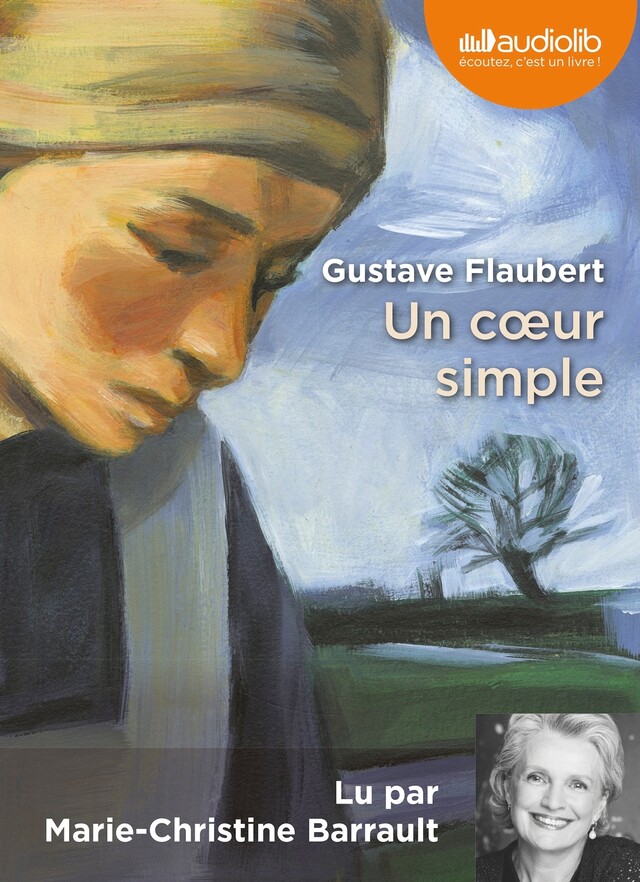 Un coeur simple - Gustave Flaubert - Audiolib