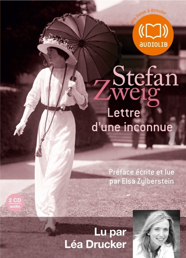Lettre d'une inconnue - Stefan Zweig - Audiolib