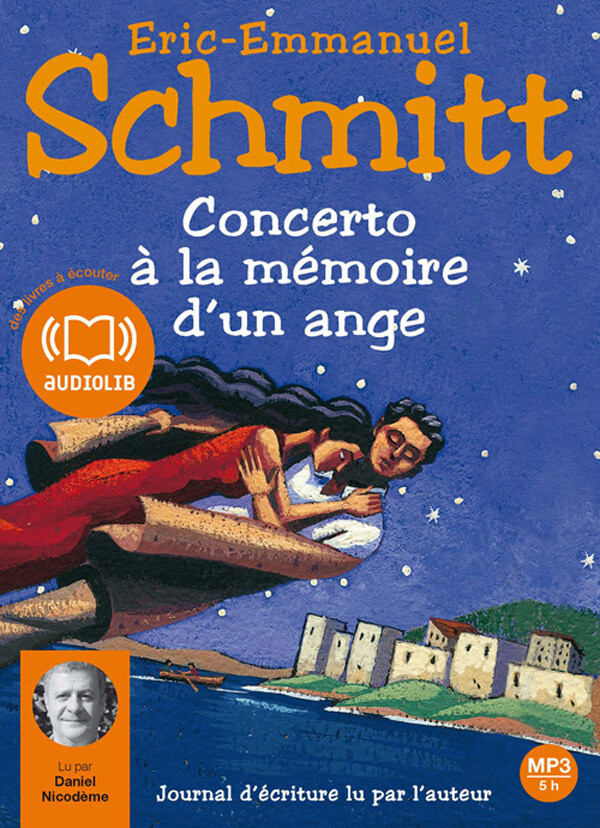Concerto à la mémoire d'un ange - Éric-Emmanuel Schmitt - Audiolib