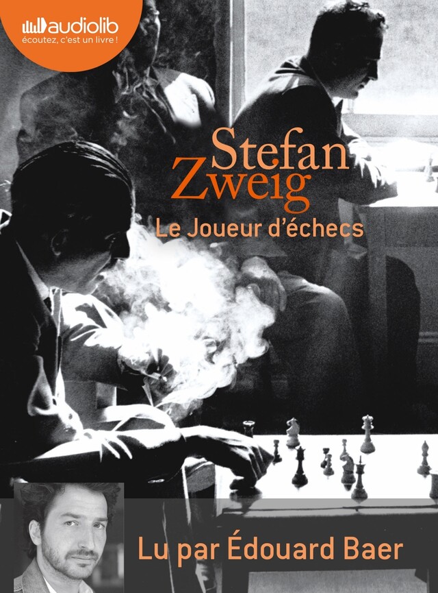 Le Joueur d'échecs - Stefan Zweig - Audiolib