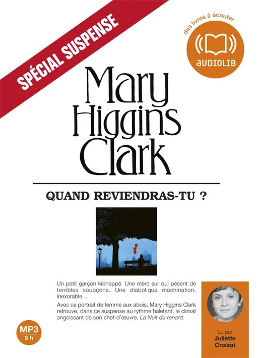 Quand reviendras-tu ? - Mary Higgins Clark - Audiolib