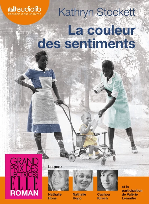 La Couleur des sentiments - Kathryn Stockett - Audiolib