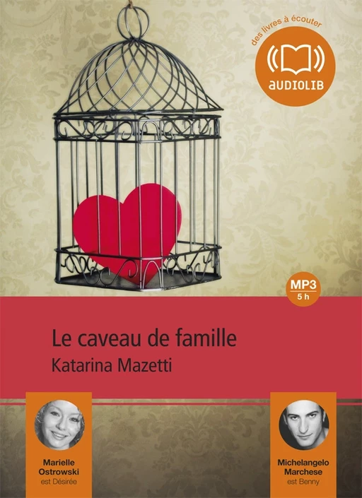 Le Caveau de famille - Katarina Mazetti - Audiolib