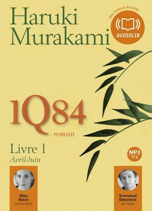 1Q84 Livre 1 - Haruki Murakami - Audiolib