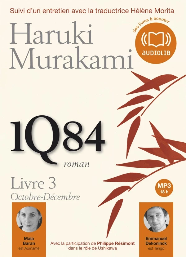 1Q84 Livre 3 - Haruki Murakami - Audiolib