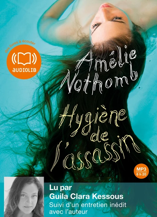 Hygiène de l'assassin - Amélie Nothomb - Audiolib