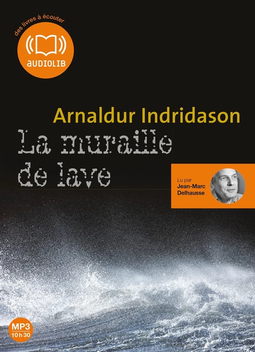 La Muraille de lave - Arnaldur Indridason - Audiolib