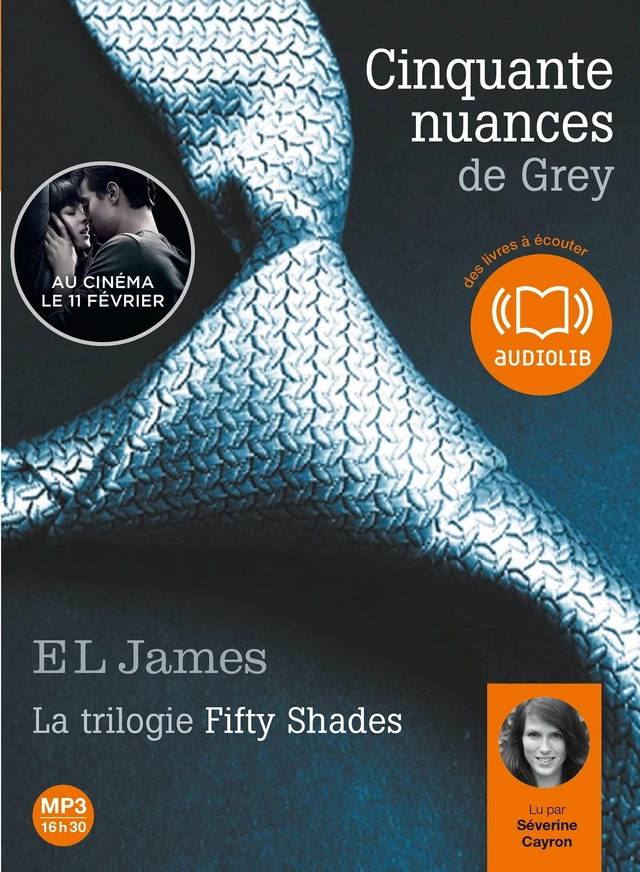 Cinquante nuances de Grey - La trilogie Fifty Shades volume 1 - E L James - Audiolib
