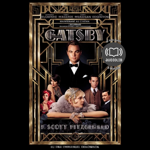 Gatsby le Magnifique - Francis Scott Fitzgerald - Audiolib