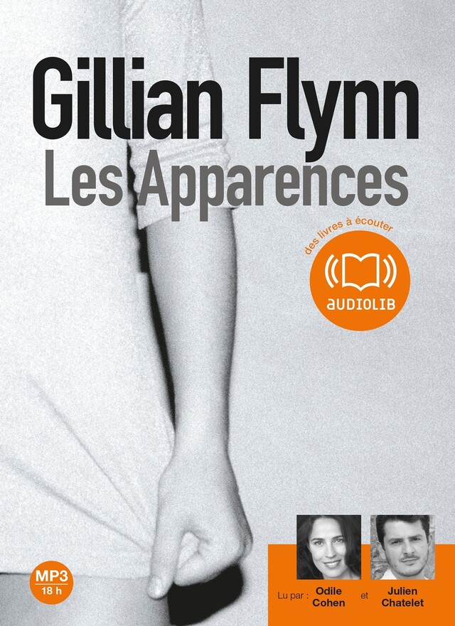 Les Apparences - Gillian Flynn - Audiolib