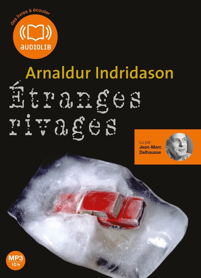 Etranges rivages - Arnaldur Indridason - Audiolib