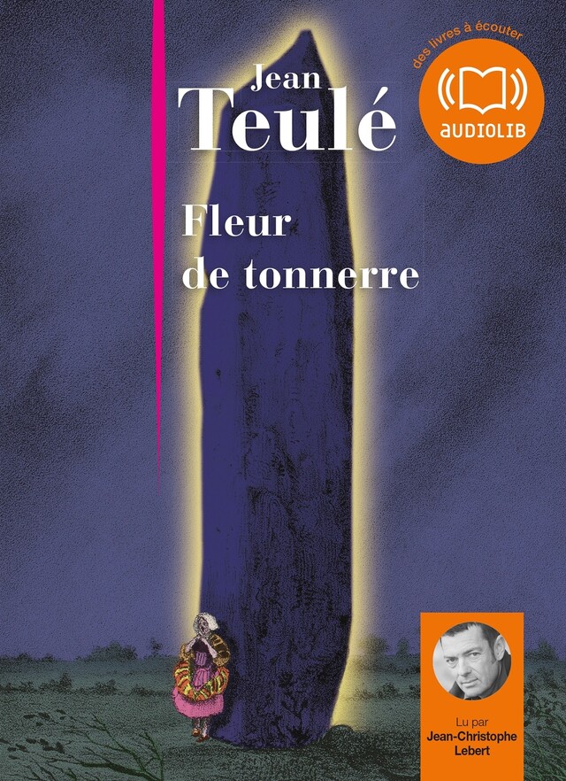 Fleur de Tonnerre - Jean Teulé - Audiolib