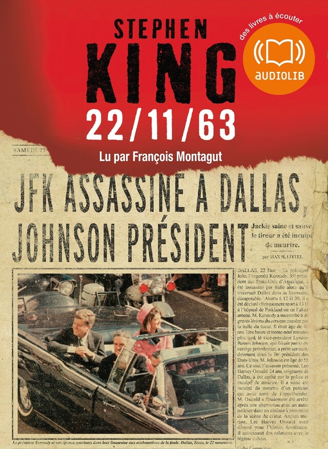 22/11/63 - Stephen King - Audiolib