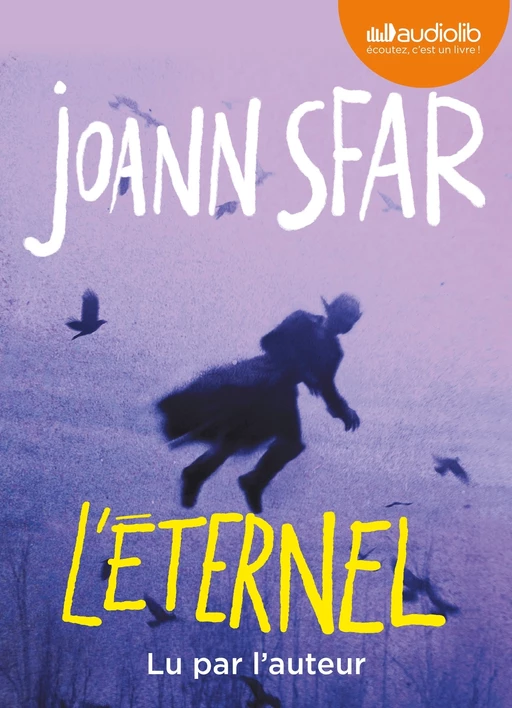 L'éternel - Joann Sfar - Audiolib