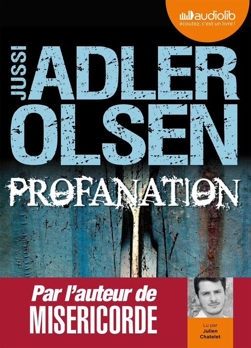 Profanation - La deuxième enquête du département V - Jussi Adler-Olsen - Audiolib