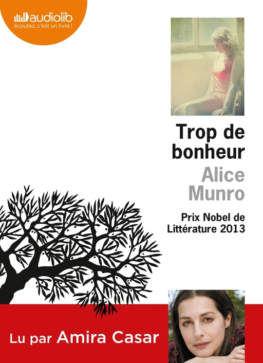 Trop de bonheur - Alice Munro - Audiolib