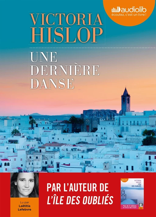 Une dernière danse - Victoria Hislop - Audiolib