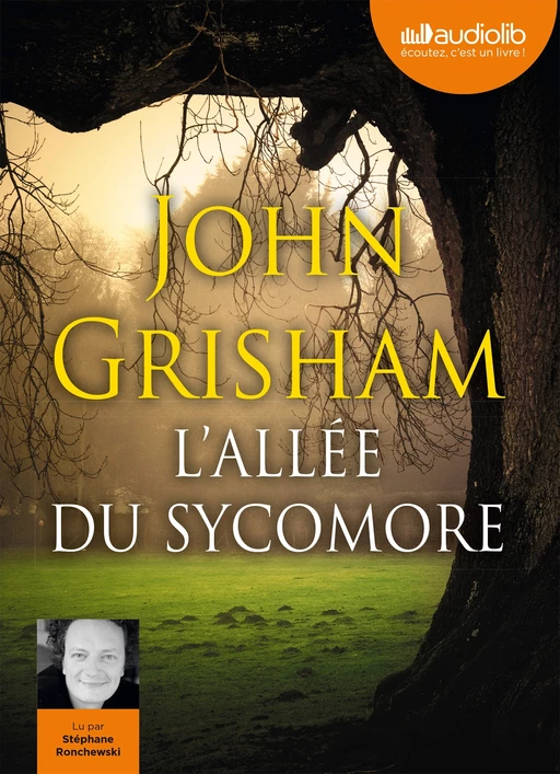 L'Allée du sycomore - John Grisham - Audiolib