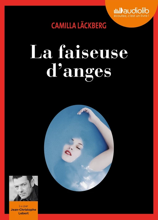 La Faiseuse d'anges - Camilla Läckberg - Audiolib