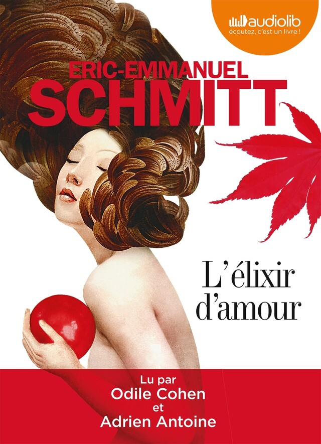 L'Elixir d'amour - Éric-Emmanuel Schmitt - Audiolib
