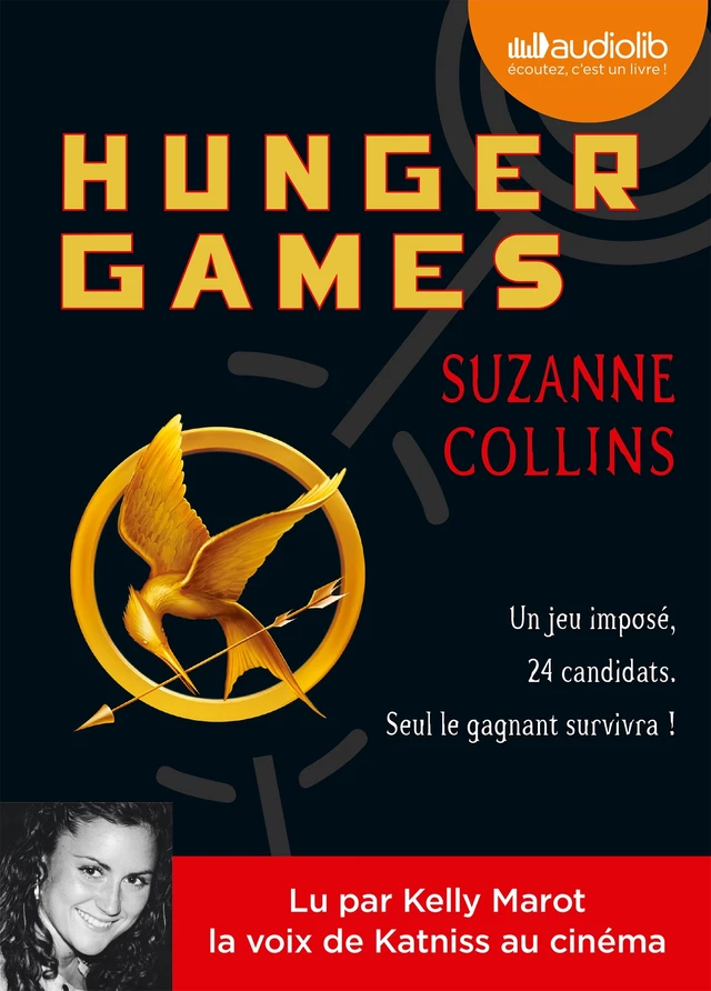 Hunger Games I - Suzanne Collins - Audiolib