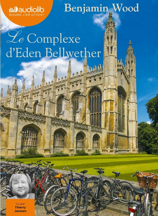 Le complexe d'Eden Bellwether - Benjamin Wood - Audiolib