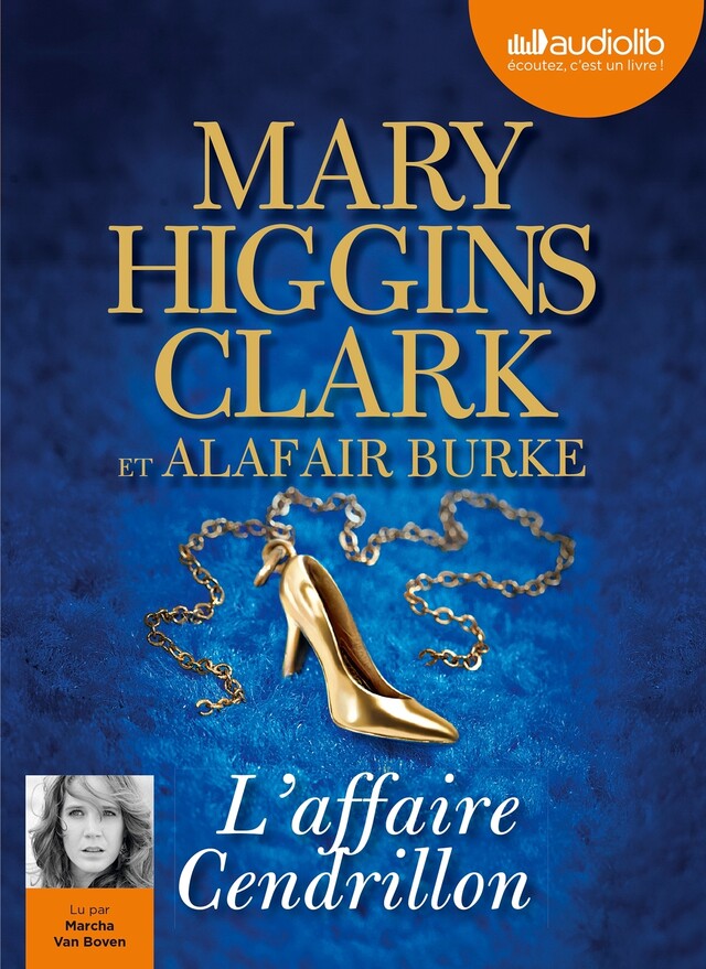 L'Affaire Cendrillon - Mary Higgins Clark, Alafair Burke - Audiolib