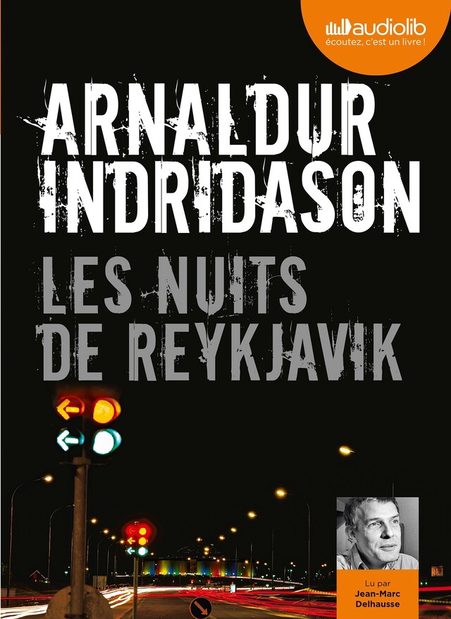 Les Nuits de Reykjavik - Arnaldur Indridason - Audiolib
